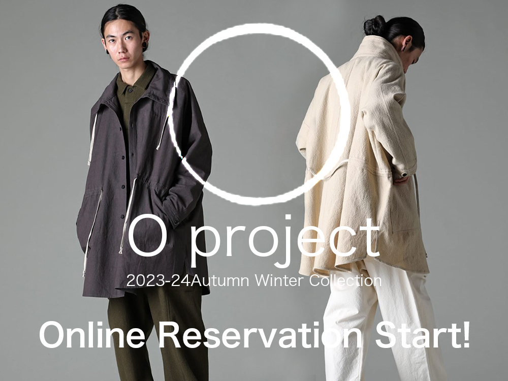 予約情報] O project(オープロジェクト) 23-24AW(秋冬) Collection ...