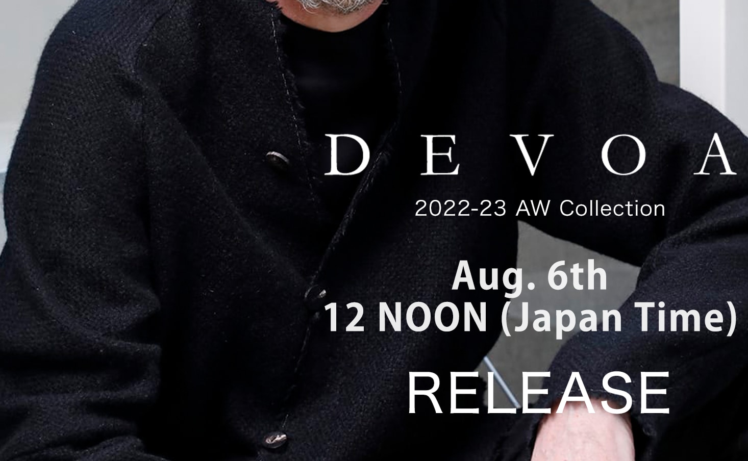 Notice of arrival] DEVOA 22-23AW Collection August Arrival will be