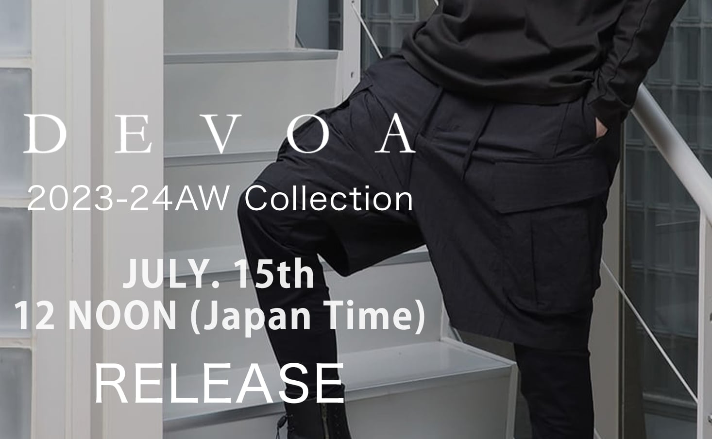 [Event Information] DEVOA 23-24AW Collection Reservation Exhibition in FASCINATE_THE R