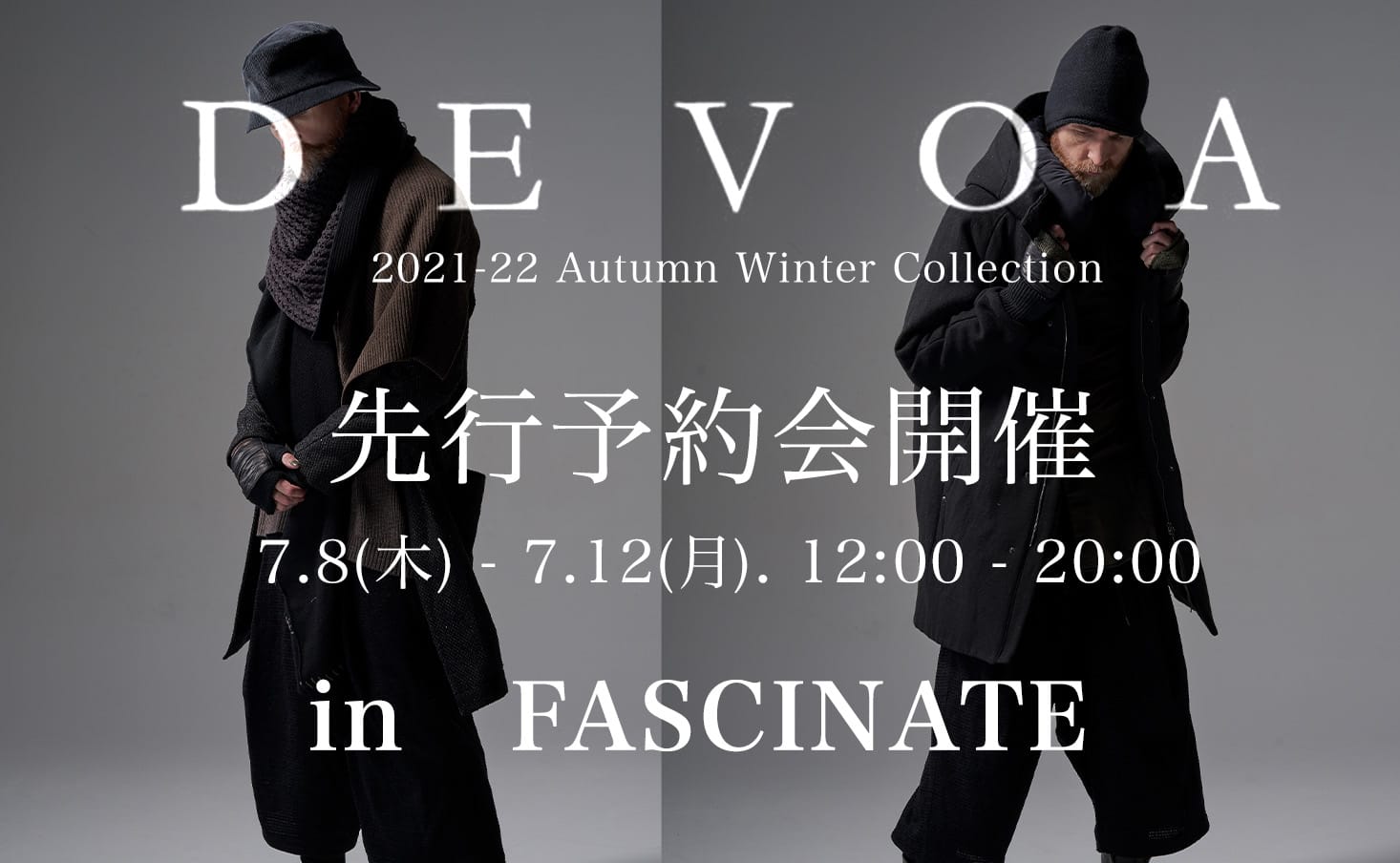 DEVOA 2021-22AW(秋冬)コレクション先行予約会開催 in FASCINATE