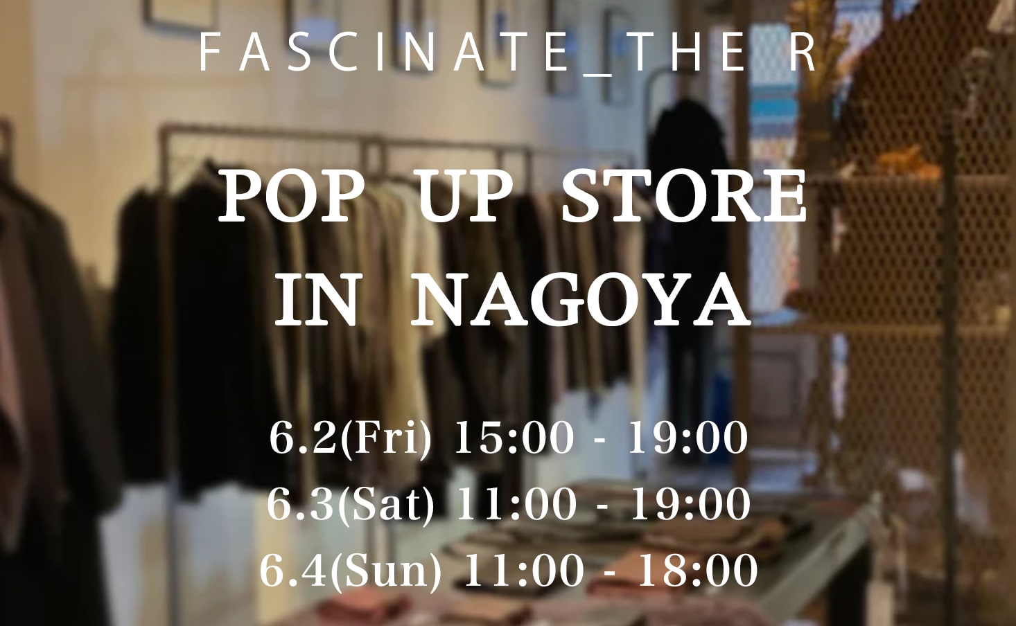 POP UP STORE in NAGOYA
