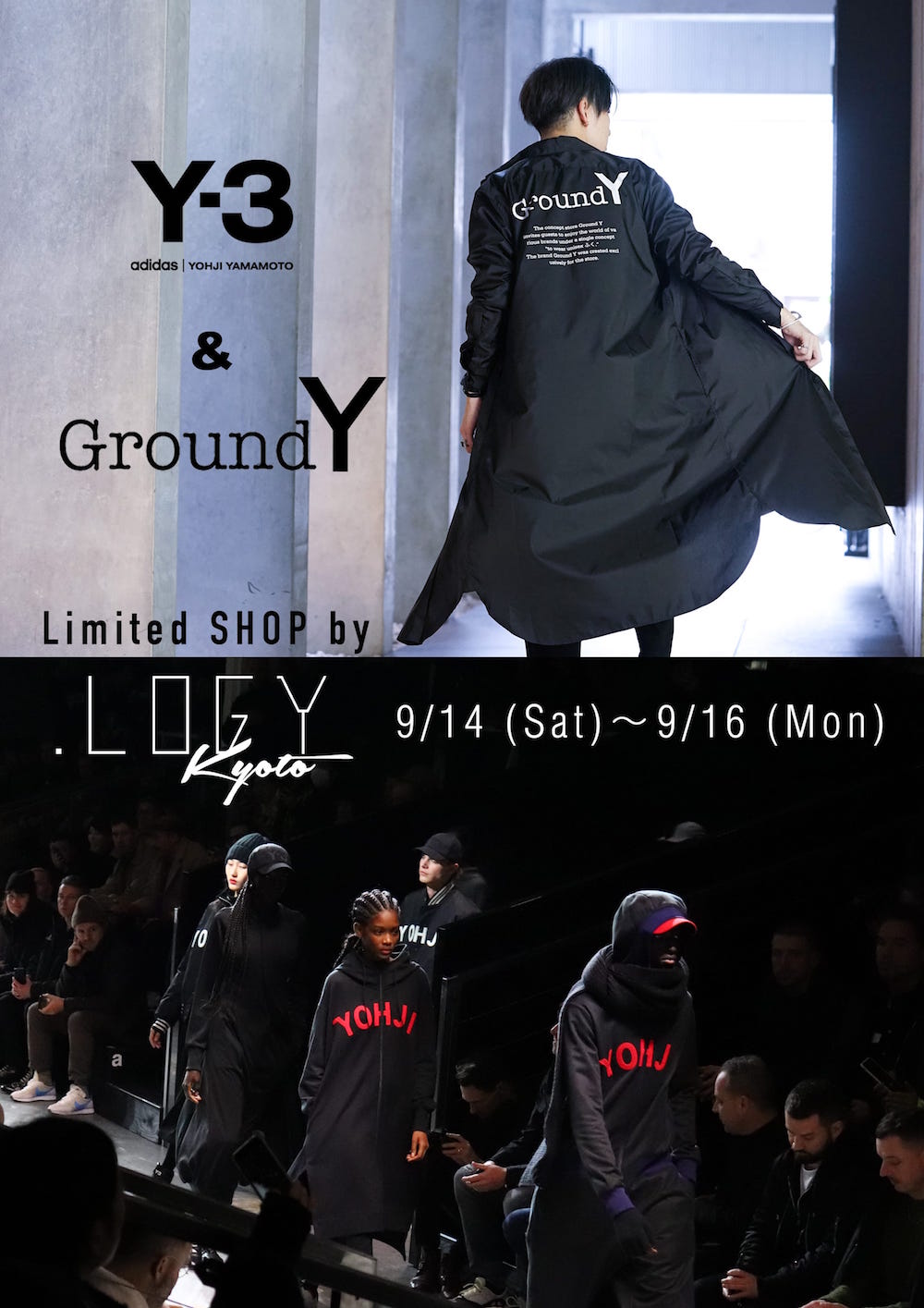 「Y-3」&「Ground Y」 Limited SHOP by .LOGY Kyoto @FUJIIDAIMARU 明日より開催!! - 1-001